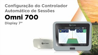 Configuração do Controlador Automático de Seções  OMNI 700  OTMIS  JACTO [upl. by Leruj]