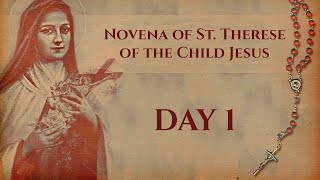 Novena Of St Thérèse of the Child Jesus  Day 1 [upl. by Ruelle]