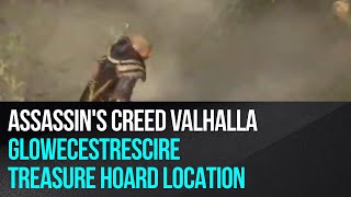 Assassins Creed Valhalla  Glowecestrescire  Treasure Hoard Location [upl. by Ardeahp]