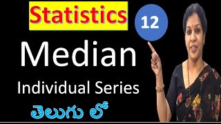 12 Median In Individual Series from Statistics Subject [upl. by Oiramrej]