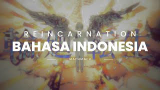 輪廻転生 REINCARNATION  Mafumafu Cover Bahasa Indonesia  Nandiva Adhinata NDIV [upl. by Silrac]