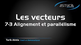 Alignement de trois points Les Vecteurs Seconde [upl. by Muirhead]