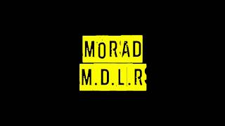 MORAD  MDLR LETRA [upl. by Assilac]