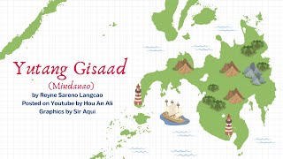 Yutang Gisaad Mindanao Nationalistic Song [upl. by Llenwad]