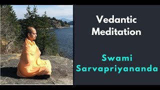 Vedantic Meditation with Swami Sarvapriyananda [upl. by Stryker]