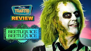 BEETLEJUICE BEETLEJUICE MOVIE REVIEW  Double Toasted [upl. by Ylrrad291]