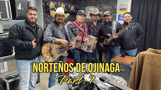 Norteños De Ojinaga  Part 7 [upl. by Arotahs]