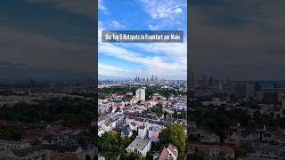 🧭 The Top 5 Hotspots in Frankfurt am Main 🇩🇪 [upl. by Thoer]