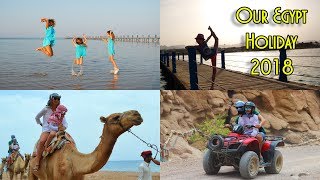 Our Egypt Holiday 2018 in 15 minutes [upl. by Elnukeda972]