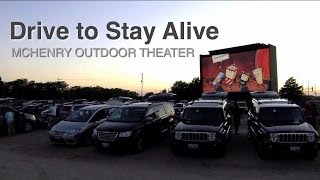 McHenry Outdoor Theater Drive to Stay Alive [upl. by Pacificas204]