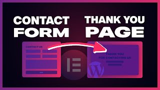 Create a Thank You Page with Elementor How to Redirect After Form Submit [upl. by Jit]