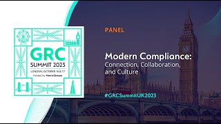 Modern Compliance Connection Collaboration amp Culture  GRC Summit 2023 [upl. by Shaun]