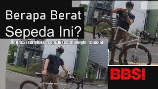 Berapa Berat Sepeda Ini BBSI Surly Midnight Spesial Gravel Road Bike Chromoly 12kg [upl. by Nicoline777]