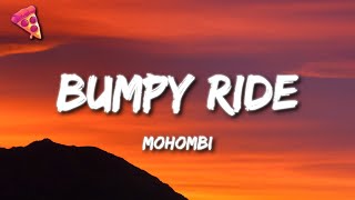 Mohombi  Bumpy Ride [upl. by Eibber]