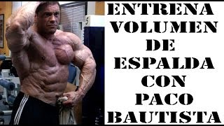 Entreno para volumen con Paco Bautista ESPALDA CPTV Programa 210 [upl. by Owen]