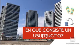 ¿Qué es un Usufructo de una Propiedad [upl. by Funda68]