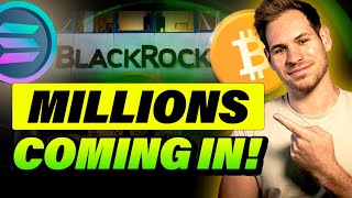 MILLIONS COMING IN Solana SOL Bitcoin to 12K [upl. by Mistrot]