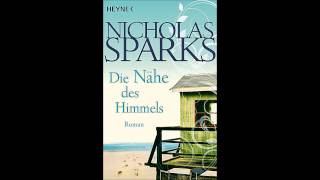 Nicholas Sparks Die Nähe des Himmels Hörbuch Kapitel 15 [upl. by Hendren]