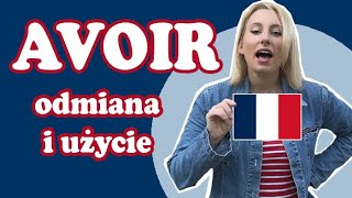 Gramatyka francuska 🇲🇫  Czasownik AVOIR  francuski dla początkujących [upl. by Ainesy317]