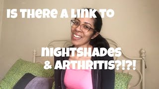 Is there a link to nightshades and arthritis [upl. by Templas665]