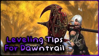 Leveling Tips for Dawntrail FFXIV [upl. by Hedaza658]