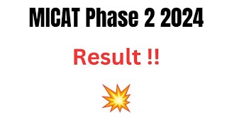 MICAT Result 2024  Score Card Cut Off Merit List [upl. by Pass]