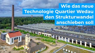 Das Technologie Quartier Wedau in Duisburg Ein Schritt in Richtung Zukunft [upl. by Saum]