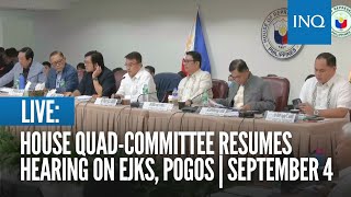 LIVE House quadcommittee resumes hearing on EJKs Pogos  September 4 [upl. by Rebmak]