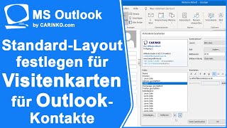 Standard Layout für Microsoft Outlook Visitenkarten definieren und zuweisen  carinkocom [upl. by Hayilaa]