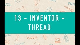 13  Inventor  Thread NL [upl. by Oiled791]