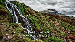 Will you go lassie go  Scottish Folk Song [upl. by Hezekiah]