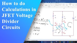 JFET Voltage Divider Bias Explained Easy Calculation Techniques [upl. by Deidre]