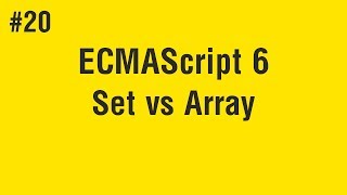 Learn ECMAScript 6 in Arabic 20  Set vs Array [upl. by Neram360]