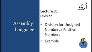 Lecture 31 Division in assembly language for unsigned numbers  postive numbers in urdu hindi [upl. by Annatnas324]