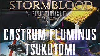 Castrum Fluminis  Tsukuyomi Trial Guide  FFXIV Stormblood [upl. by Kironde]