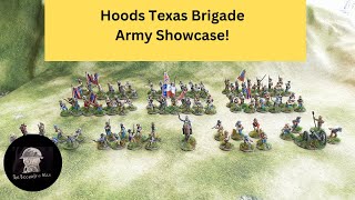 Army Showcase Hoods Confederate Texas Brigade American Civil War 1st Corps 28mm Miniatures [upl. by Bearnard]