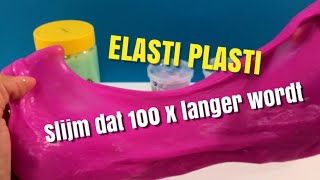 ELASTI PLASTI MEGA UITREKBAAR SLIJM in de mooiste kleuren [upl. by Inattirb]