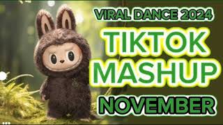 tiktok dance mushupsphilippines 2024 NOVEMBER VIRAL DANCE labubu🇵🇭🇵🇭🇵🇭 [upl. by Ecnerret]