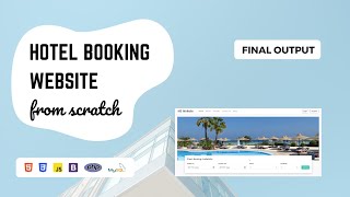 Hotel Booking Website using PHP and MySQL  Final Output [upl. by Hanad]