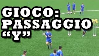 Esercizi scuola calcio Passaggio Y [upl. by Tolkan49]