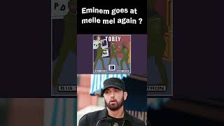 Eminem throwing shots at melle mel again   Eminem  Tobey [upl. by Attenreb]