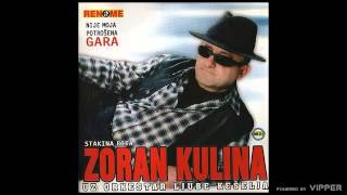 Zoran Zoka Kulina  Nije nije lako Audio 2004 [upl. by Attolrac]