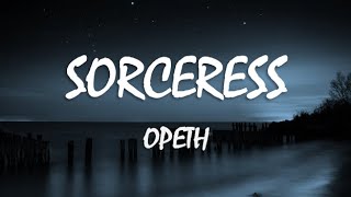 Opeth  Sorceress LYRICS EspañolInglés [upl. by Champaigne]