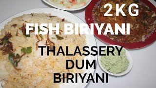 Thalassery Fish Dum Biriyani  Perfect Dum Biriyani  2 Kg Fish Biriyani  Dates [upl. by Ettevol289]