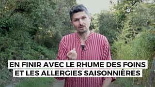 Rhume des foins et les allergies saisonnières [upl. by Jesselyn944]