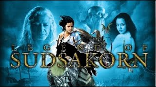 Legend of Sudsakorn before a unicorn full movie  ENG SUB [upl. by Isobel656]