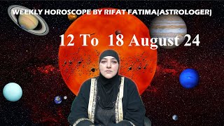 Rifat Fatima Live Stream 12 To 18 August weekly horoscope astrologer BIRTH STONEistikhraP2 [upl. by Emorej]