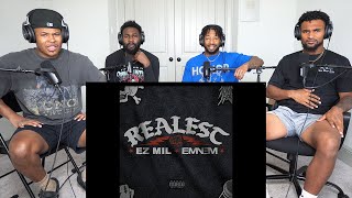 Ez Mil  ft Eminem  Realest REACTION [upl. by Kerwon]