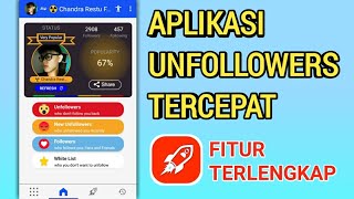 Aplikasi Unfollowers TERBAIK CEPAT SIMPLE [upl. by Gwenny]