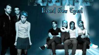 Paramore  Brand New Eyes Song [upl. by Almeida]